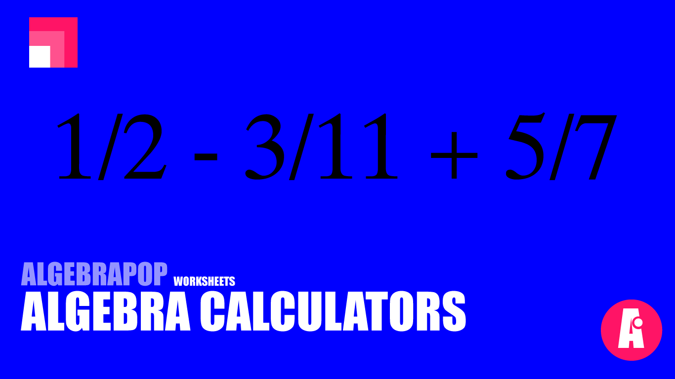 Algebra Calculator Step By Step Algebra Calculator Algebrapop 1222